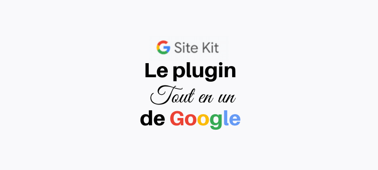 site kit by google plugin wordpress